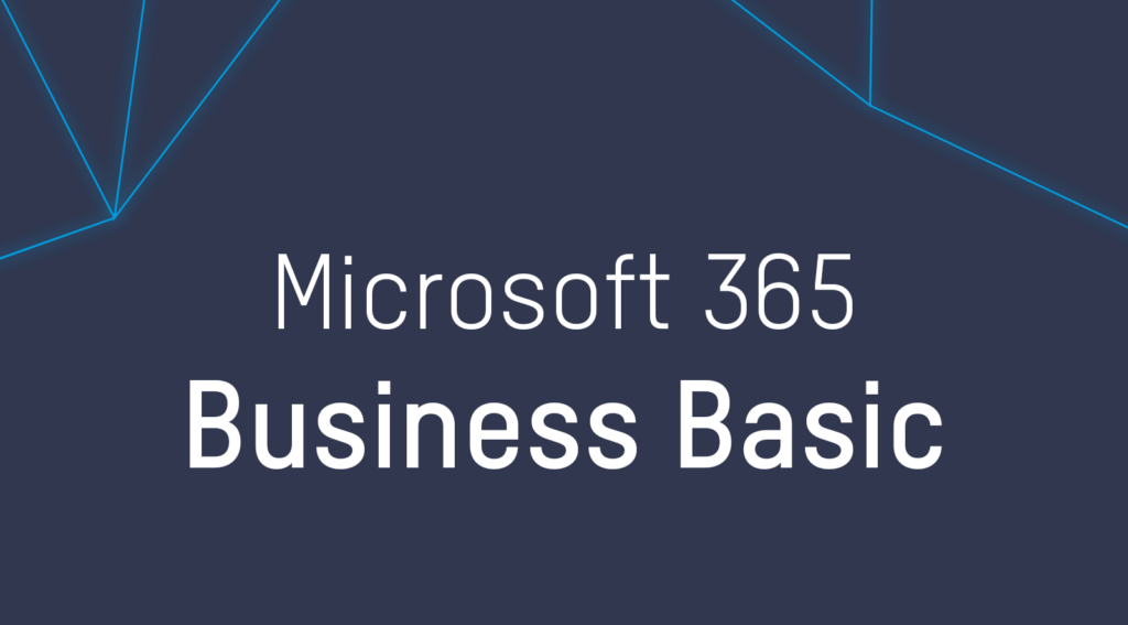 Microsoft 365 Business Basic – MCS GmbH